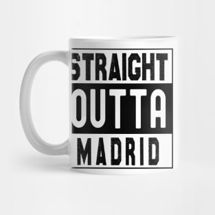 Straight Outta Madrid Mug